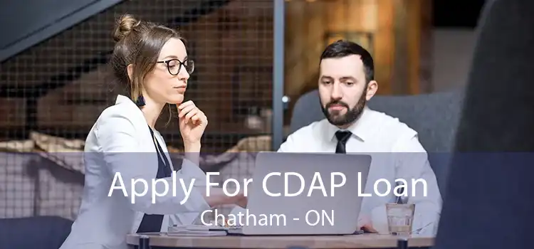 Apply For CDAP Loan Chatham - ON