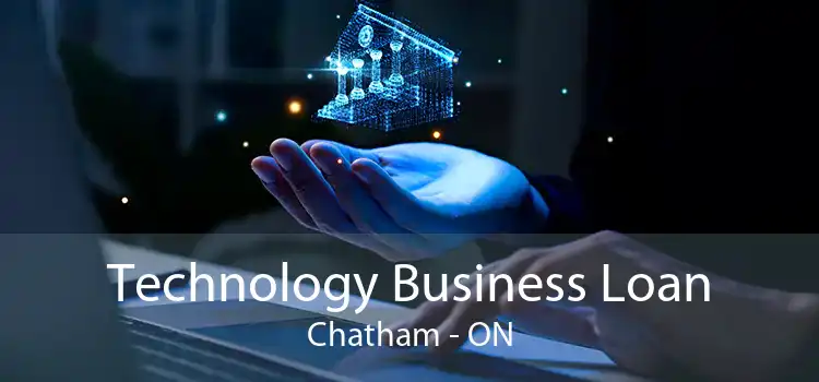 Technology Business Loan Chatham - ON